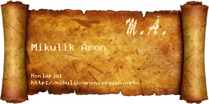 Mikulik Áron névjegykártya